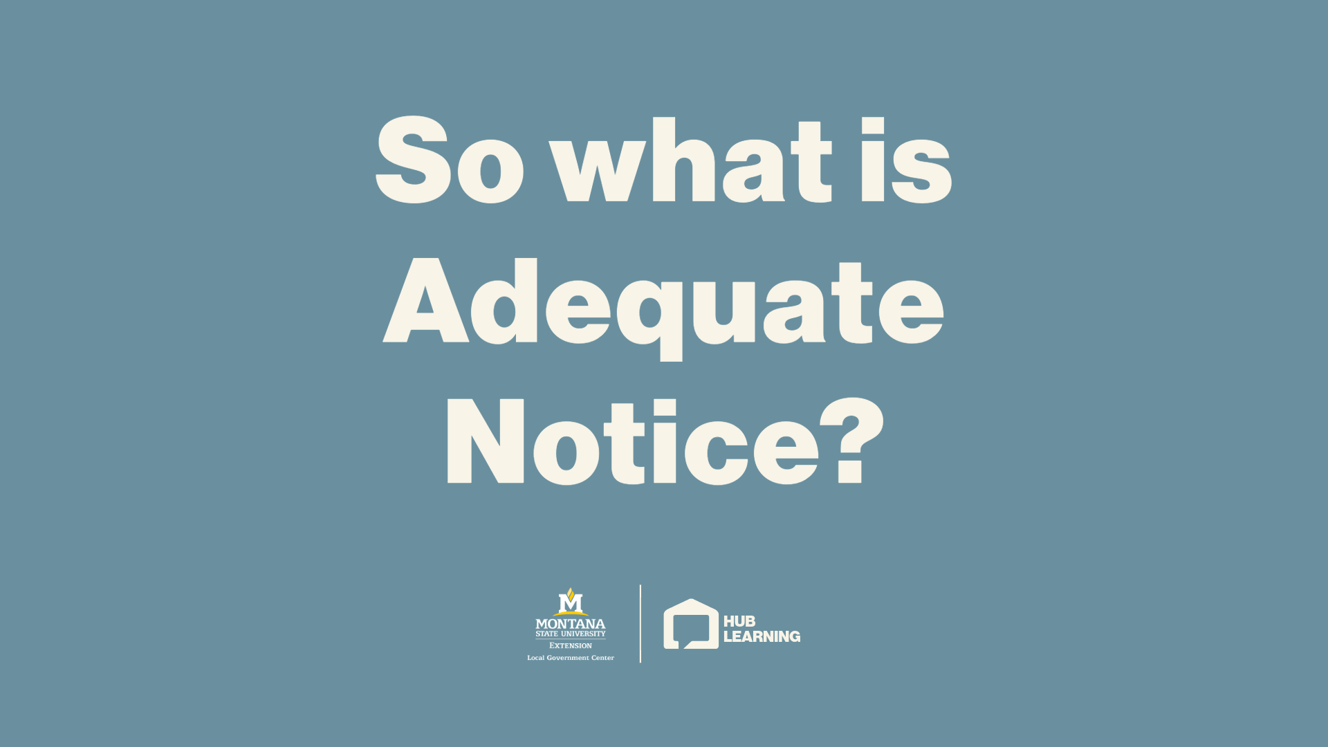 AdequateNotice